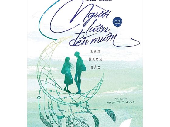 Gửi Anh, Người Luôn Đến Muộn - Tập 2 PDF