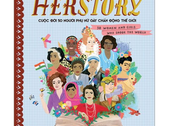 Herstory - Cuộc Đời 50 Người Phụ Nữ Gây Chấn Động Thế Giới PDF