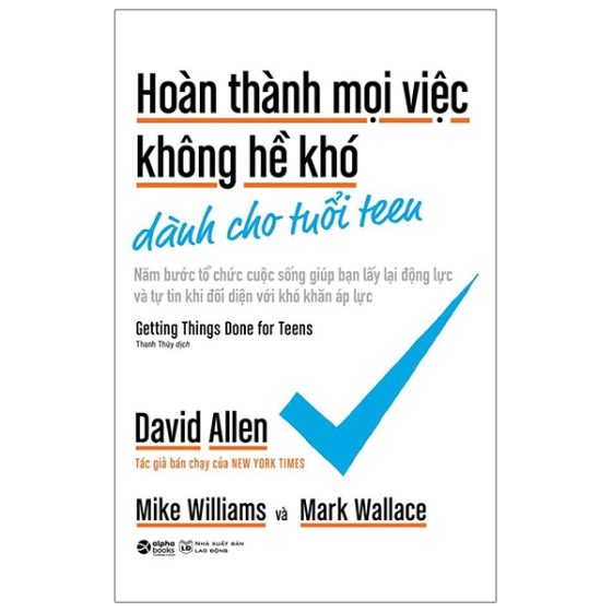 Hoàn Thành Mọi Việc Không Hề Khó Dành Cho Tuổi Teen PDF