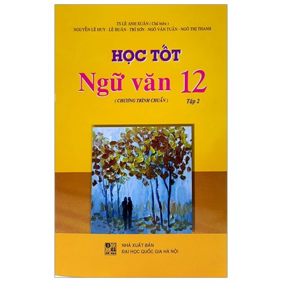 Học Tốt Ngữ Văn 12 - Tập 2 (Chương Trình Chuẩn) PDF