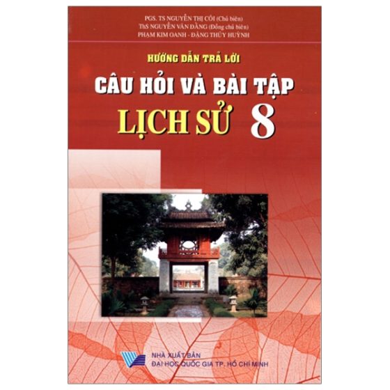 Hướng Dẫn Trả Lời Câu Hỏi Và Bài Tập Lịch Sử 8 (Tb2017) PDF
