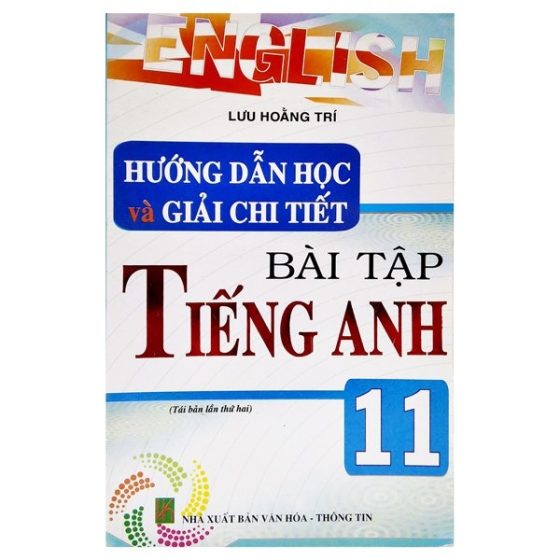 Hướng Dẫn Và Giải Chi Tiết Bài Tập Tiếng Anh 11 PDF