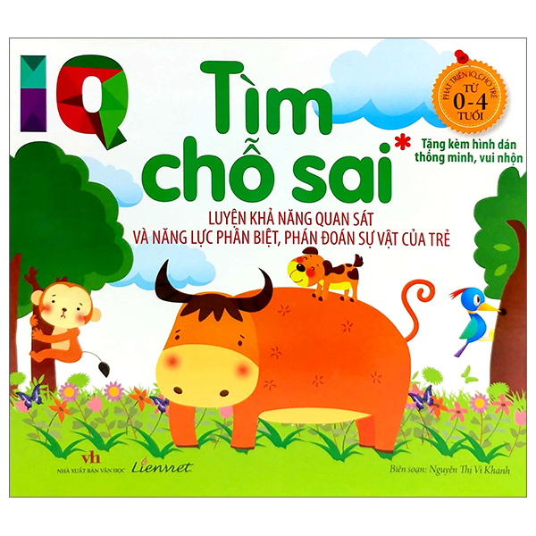 IQ - Tìm Chỗ Sai - Luyện Khả Năng Quan Sát Và Năng Lực Phân Biệt, Phán Đoán Sự Vật Của Trẻ PDF IQ - Tìm Chỗ Sai - Luyện Khả Năng Quan Sát Và Năng Lực Phân Biệt, Phán Đoán Sự Vật Của Trẻ PDF