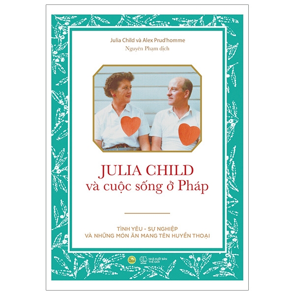 Julia Child Và Cuộc Sống Ở Pháp PDF Julia Child Và Cuộc Sống Ở Pháp PDF