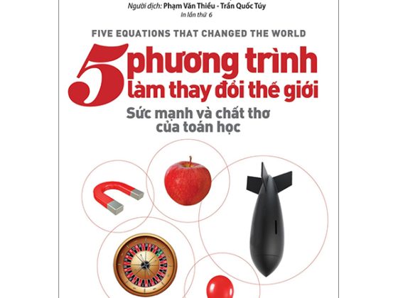 Khoa Học Khám Phá - 5 Phương Trình Làm Thay Đổi Thế Giới PDF