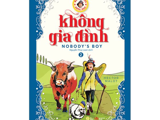 Không Gia Đình - Nobody’s Boy - Song Ngữ Anh-Việt - Tập 2 PDF