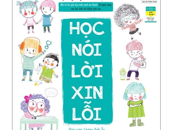 Kỹ Năng Sống Dành Cho Học Sinh - Học Nói Lời Xin Lỗi PDF