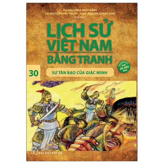 Lịch Sử Việt Nam Bằng Tranh 30: Sự Tàn Bạo Của Giặc Minh PDF
