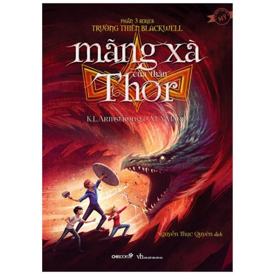 Mãng Xà Của Thần Thor (Phần 3 Series Trường Thiên Blackwell) PDF