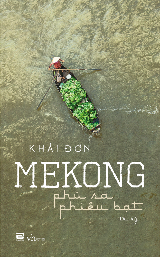 Mekong - Phù Sa Phiêu Bạt PDF Mekong - Phù Sa Phiêu Bạt PDF