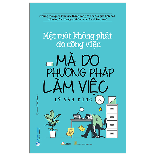 Mệt Mỏi Không Phải Do Công Việc Mà Do Phương Pháp Làm Việc PDF Mệt Mỏi Không Phải Do Công Việc Mà Do Phương Pháp Làm Việc PDF