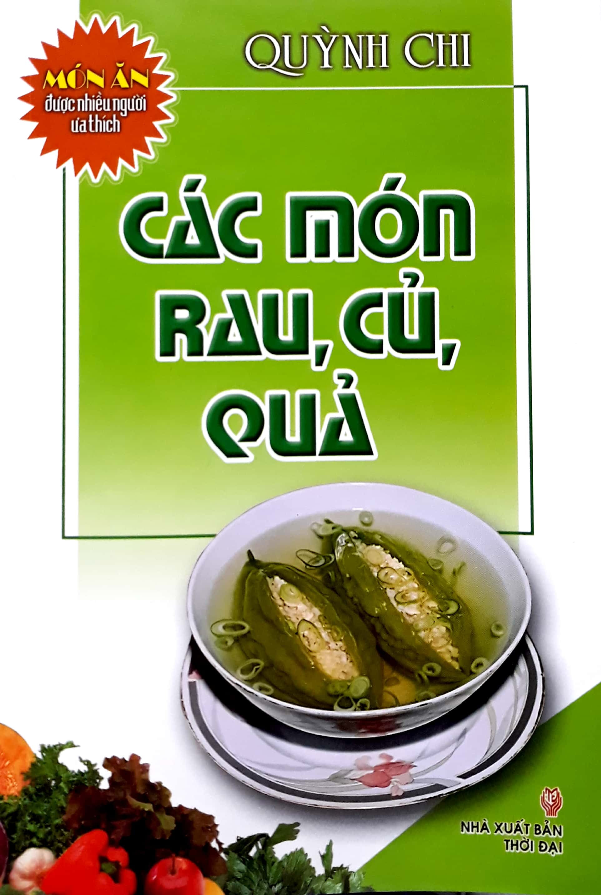 Món Ăn Được Nhiều Người Yêu Thích - Các Món Rau, Củ, Quả PDF Món Ăn Được Nhiều Người Yêu Thích - Các Món Rau, Củ, Quả PDF