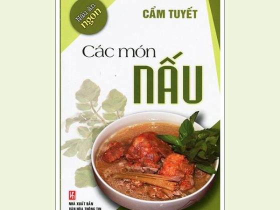 Nấu Ăn Ngon : Các Món Nấu PDF
