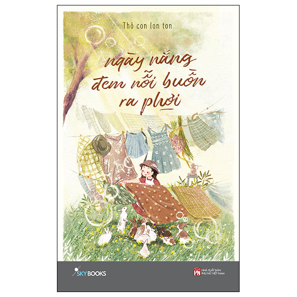 Ngày Nắng Đem Nỗi Buồn Ra Phơi PDF Ngày Nắng Đem Nỗi Buồn Ra Phơi PDF