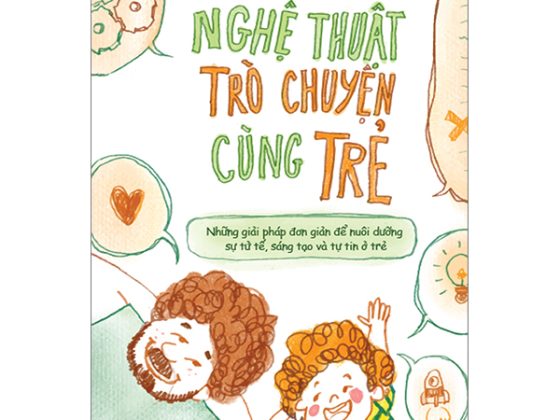Nghệ Thuật Trò Chuyện Cùng Trẻ PDF