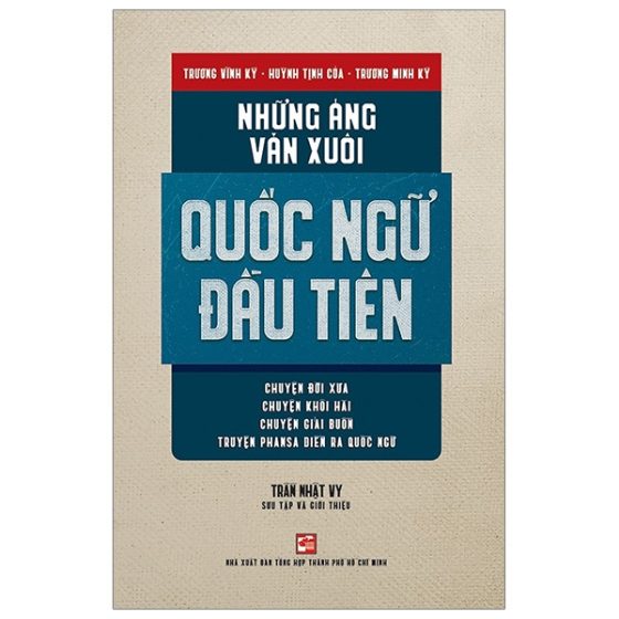 Những Áng Văn Xuôi Quốc Ngữ Đầu Tiên PDF