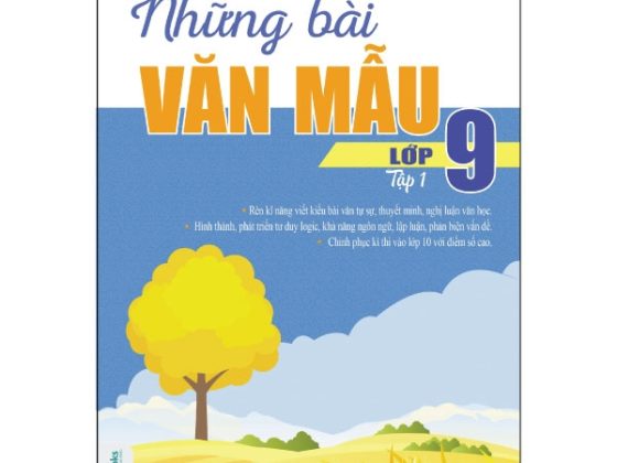 Những Bài Văn Mẫu Lớp 9 - Tập 1 PDF