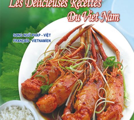 Những Món Ngon Việt Nam (Song Ngữ Pháp - Việt) PDF