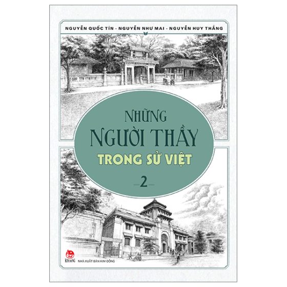 Những Người Thầy Trong Sử Việt - Tập 2 PDF