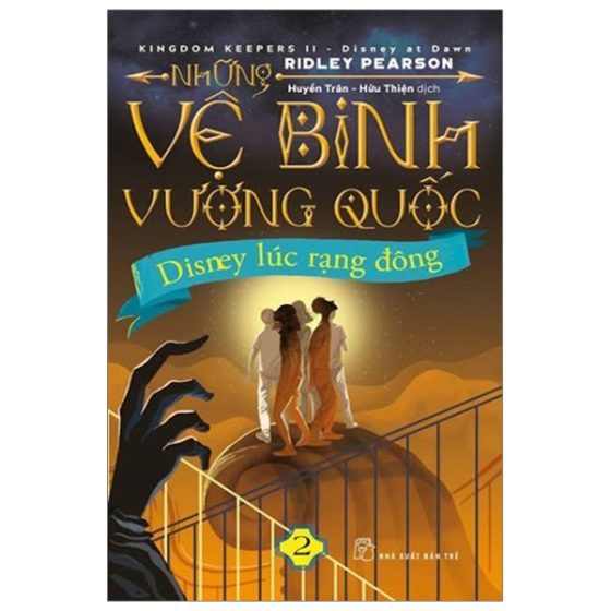 Những Vệ Binh Vương Quốc 02 - Disney Lúc Rạng Đông PDF