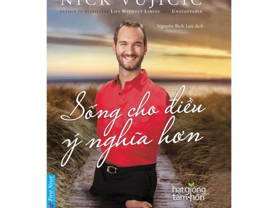 Nick Vujicic - Sống Cho Điều Ý Nghĩa Hơn PDF