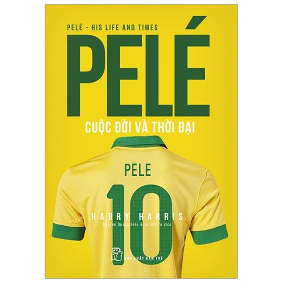 Pele Cuộc Đời Và Thời Đại PDF