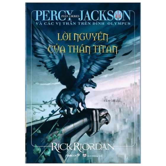 Percy Jackson Và Các Vị Thần Trên Đỉnh Olympus - Phần 3: Lời Nguyền Của Thần Titan PDF