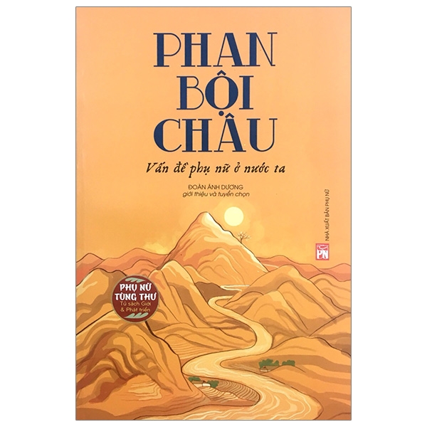 Phan Bội Châu - Vấn Đề Phụ Nữ Ở Nước Ta PDF Phan Bội Châu - Vấn Đề Phụ Nữ Ở Nước Ta PDF