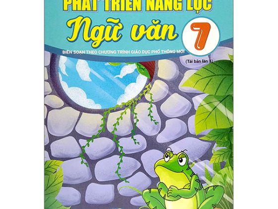 Phát Triển Năng Lực Ngữ Văn 7 (Biên Soạn Theo Chương Trình Giao Dục Phổ Thông Mới) PDF
