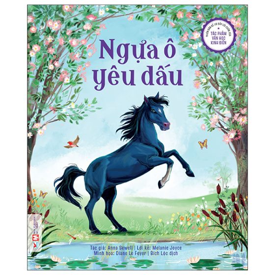 Phiên Bản Kể Lại Đầy Lôi Cuốn Của Tác Phẩm Văn Học Kinh Điển - Ngựa Ô Yêu Dấu PDF