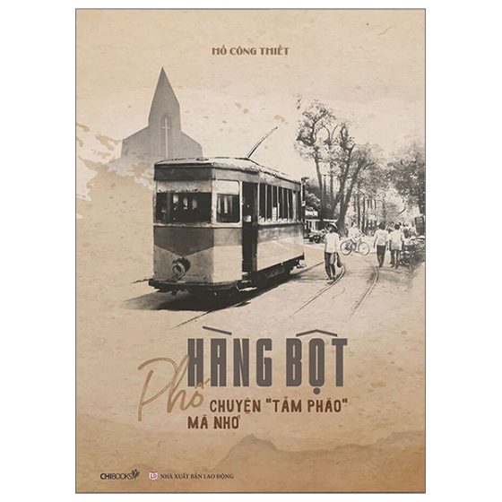 Phố Hàng Bột, Chuyện "Tầm Phào" Mà Nhớ PDF