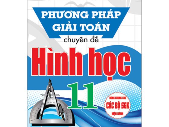 Phương Pháp Giải Toán Chuyên Đề Hình Học 11 (Dùng Chung Cho Các Bộ SGK Hiện Hành) PDF