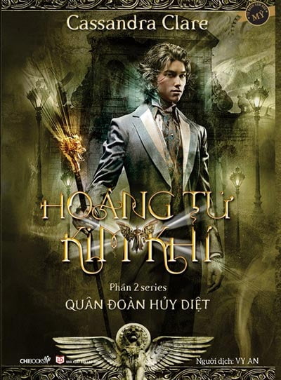 Quân Đoàn Hủy Diệt - Phần 2 - Hoàng Tử Kim Khí (Clockwork Prince) PDF
