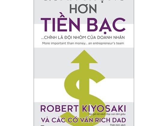 Quan Trọng Hơn Tiền Bạc... Chính Là Đội Nhóm Của Doanh Nhân PDF