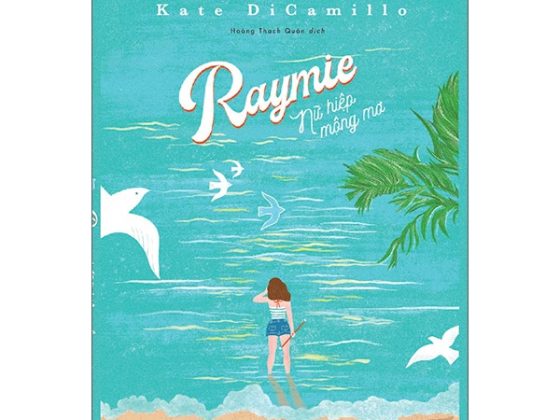 Raymie - Nữ Hiệp Mộng Mơ PDF