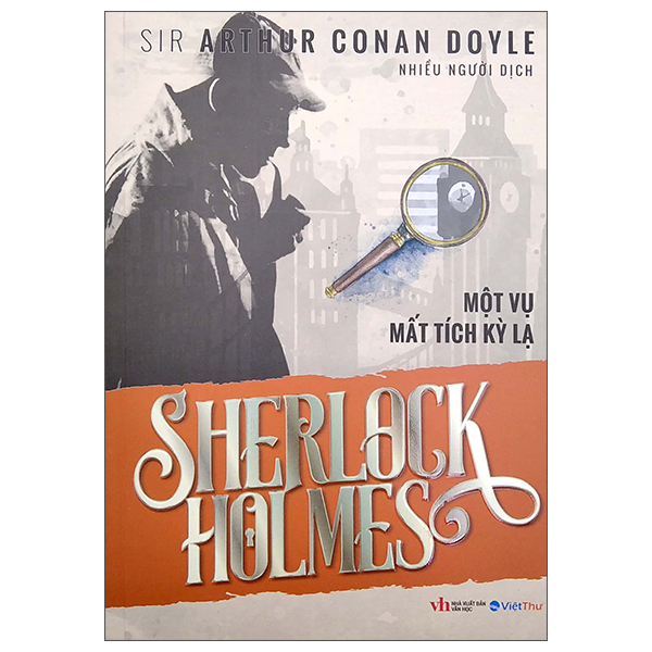 Sherlock Holmes - Một Vụ Mất Tích Kỳ Lạ PDF Sherlock Holmes - Một Vụ Mất Tích Kỳ Lạ PDF