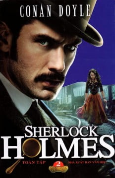 Sherlock Holmes Toàn Tập (Tập 2) PDF Sherlock Holmes Toàn Tập (Tập 2) PDF