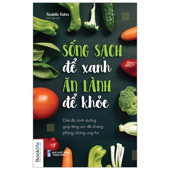 Sống Sạch Để Xanh, Ăn Lành Để Khoẻ PDF