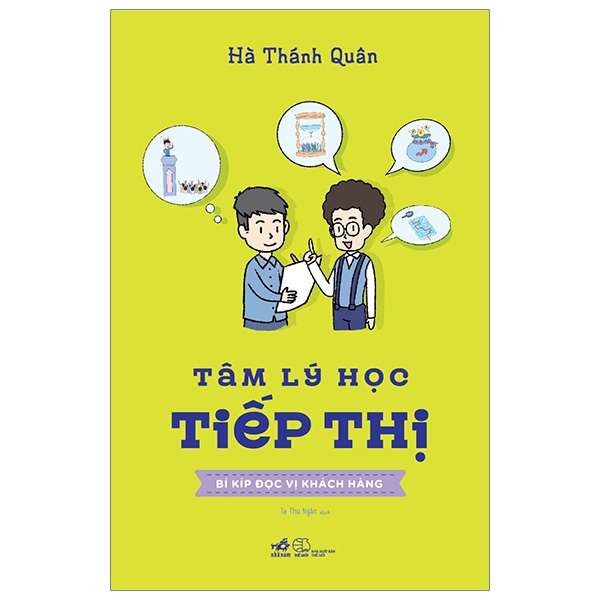 Tâm Lý Học Tiếp Thị - Bí Kíp Đọc Vị Khách Hàng PDF Tâm Lý Học Tiếp Thị - Bí Kíp Đọc Vị Khách Hàng PDF