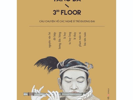 Tầng Ba - Câu Chuyện Về Các Nghệ Sĩ Trẻ Đương Đại PDF