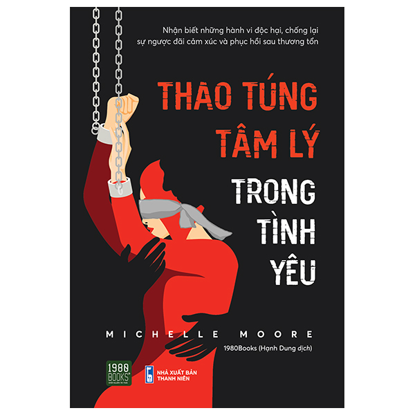 Thao Túng Tâm Lý Trong Tình Yêu PDF Thao Túng Tâm Lý Trong Tình Yêu PDF