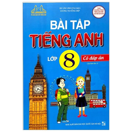 The Langmaster - Bài Tập Tiếng Anh Lớp 8 - Có Đáp Án PDF