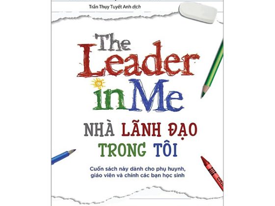 The Leader In Me - Nhà Lãnh Đạo Trong Tôi PDF