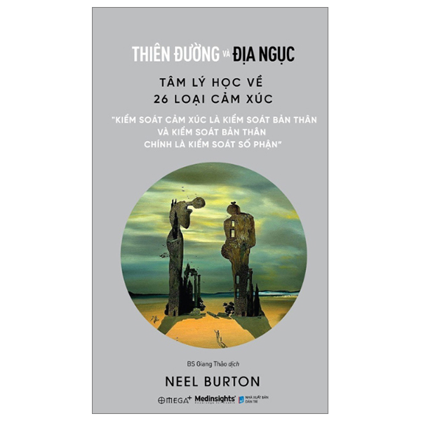 Thiên Đường Và Địa Ngục - Tâm Lý Học Về 26 Loại Cảm Xúc PDF Thiên Đường Và Địa Ngục - Tâm Lý Học Về 26 Loại Cảm Xúc PDF