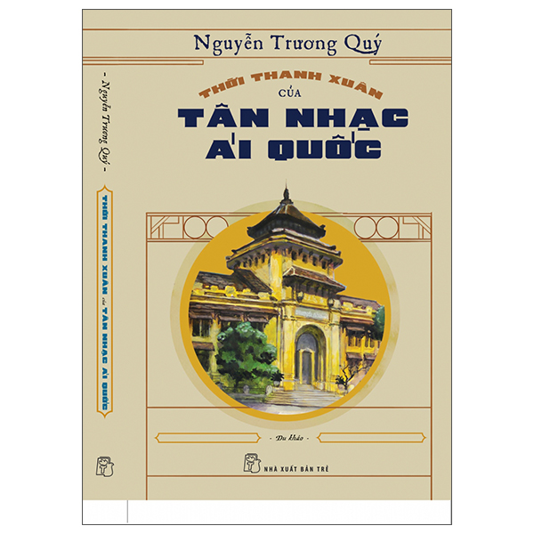 Thời Thanh Xuân Của Tân Nhạc Ái Quốc PDF Thời Thanh Xuân Của Tân Nhạc Ái Quốc PDF
