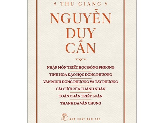 Thu Giang Nguyễn Duy Cần - Nhập Môn Triết Học Đông Phương, Tinh Hoa Đạo Học Đông Phương, Văn Minh Đông Phương Và Tây Phương, Cái Cười Của Thánh Nhân, Toàn Chân Triết Luận, Thanh Dạ Văn Chung PDF