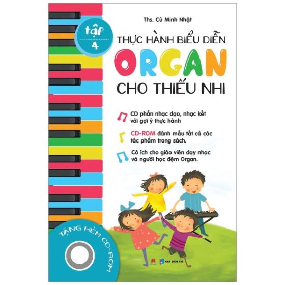 Thực Hành Biểu Diễn Organ Cho Thiếu Nhi – Tập 4 PDF