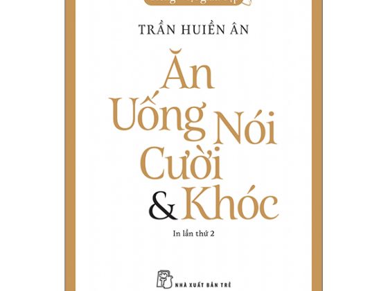 Tiếng Việt Giàu Đẹp - Ăn, Uống, Nói, Cười Và Khóc PDF