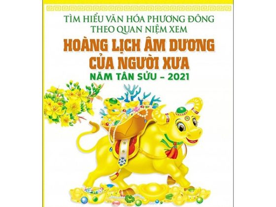 Tìm Hiểu Văn Hóa Phương Đồng Theo Quan Niệm Xem Hoàng Lịch Âm Dương Của Người Xưa - Năm Tân Sửu 2021 PDF
