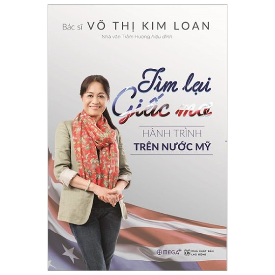 Tìm Lại Giấc Mơ - Hành Trình Trên Nước Mỹ PDF